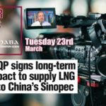 QP signs long-term LNG deal with China’s Sinopec