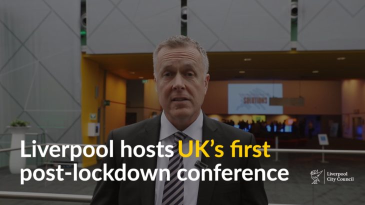 Liverpool hosts UK’s first post-lockdown conference