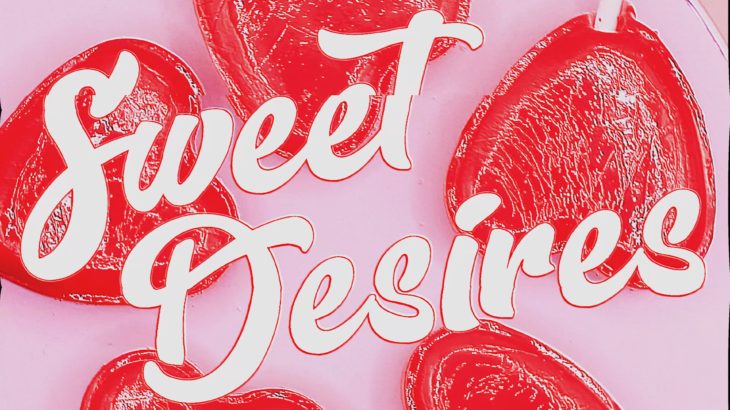 Sweet Desires Fictional Movie Title Sequence