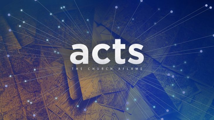 Acts: The Church Aflame – Expectant Prayer