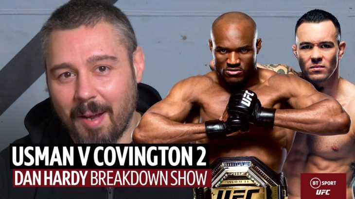 Kamaru Usman v Colby Covington 2 Preview | UFC 268 | Dan Hardy Breakdown Show